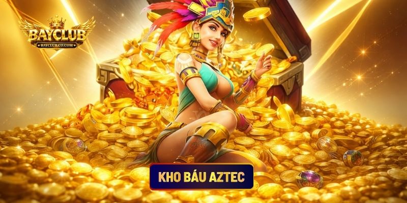 Kho Báu Aztec